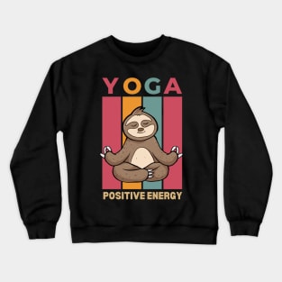 Yoga Positive energy Crewneck Sweatshirt